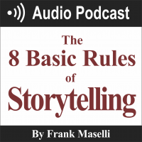 The 8 Basic Rules Of Storytelling